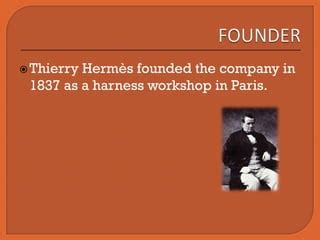 thierry hermes workshop